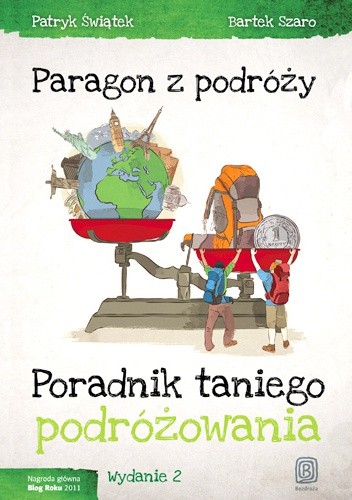 Okładka książki Paragon z podróży. Poradnik taniego podróżowania. Wydanie 2